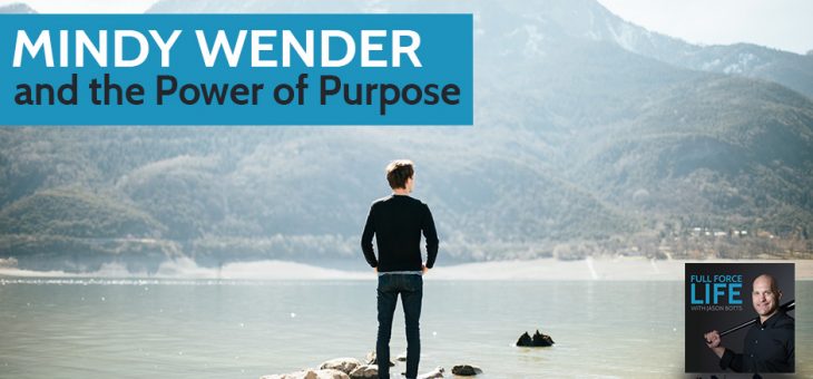 Mindy Wender and the Power of Purpose